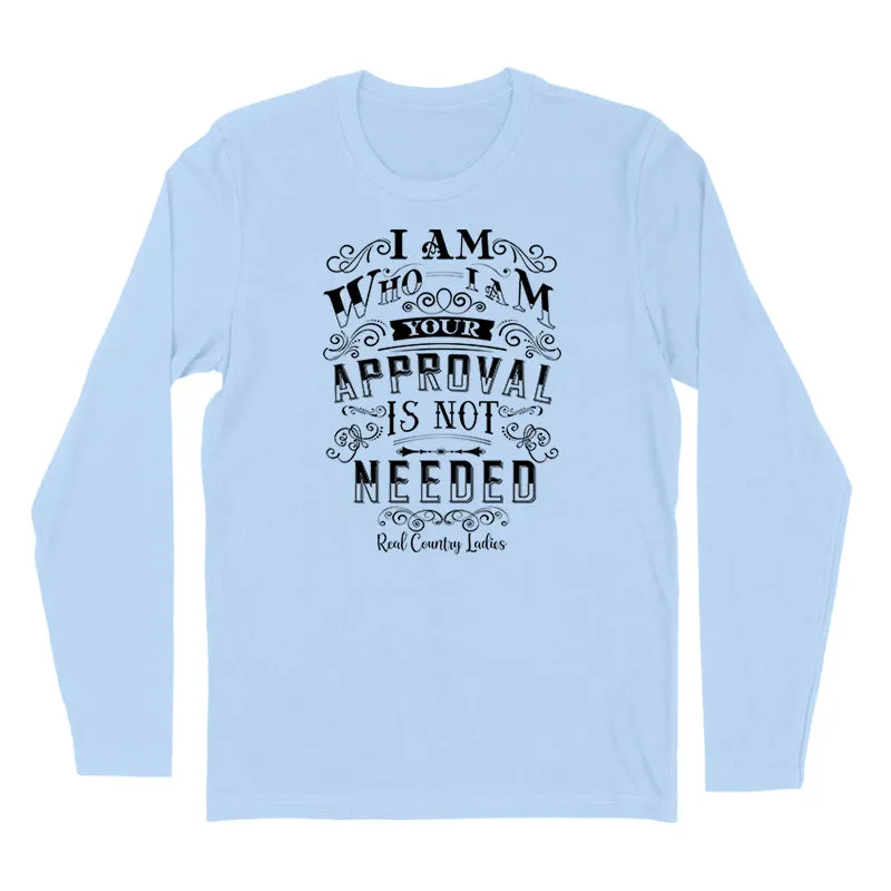 I Am Who I Am Black Print Hoodies & Long Sleeves