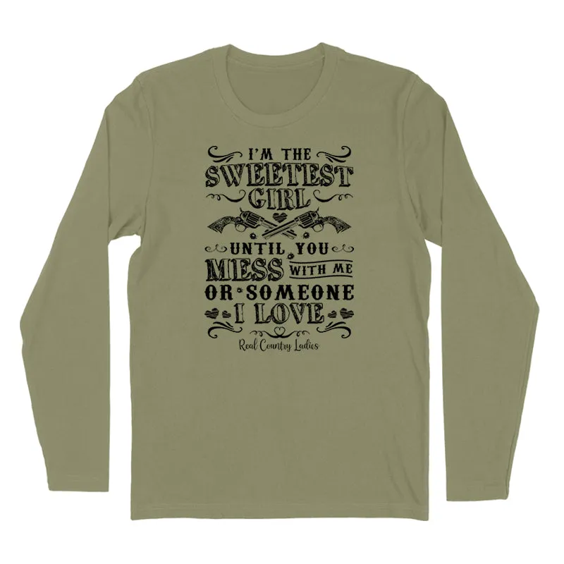 I'm The Sweetest Girl Black Print Hoodies & Long Sleeves