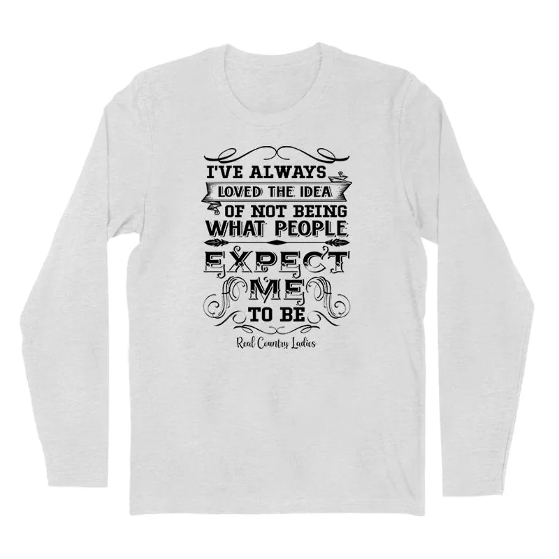 What People Expect Me To Be Black Print Hoodies & Long Sleeves